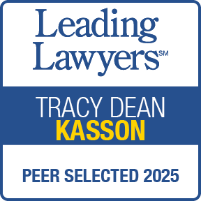 Badge reading ‘Leading Lawyers – Tracy Dean Kasson – Peer Selected 2025,’ indicating professional recognition in the legal field.