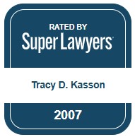 TDK 2007 SL 2026-07-22 Rated by Super Lawyers Tracy D. Kasson 2007.